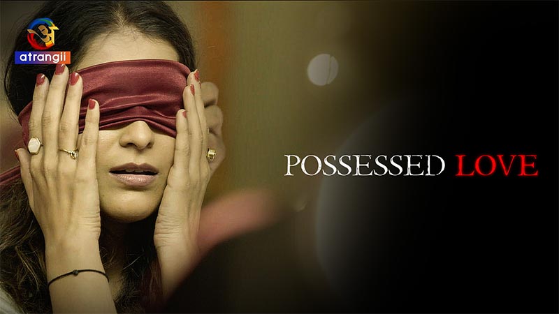 Possessed Love